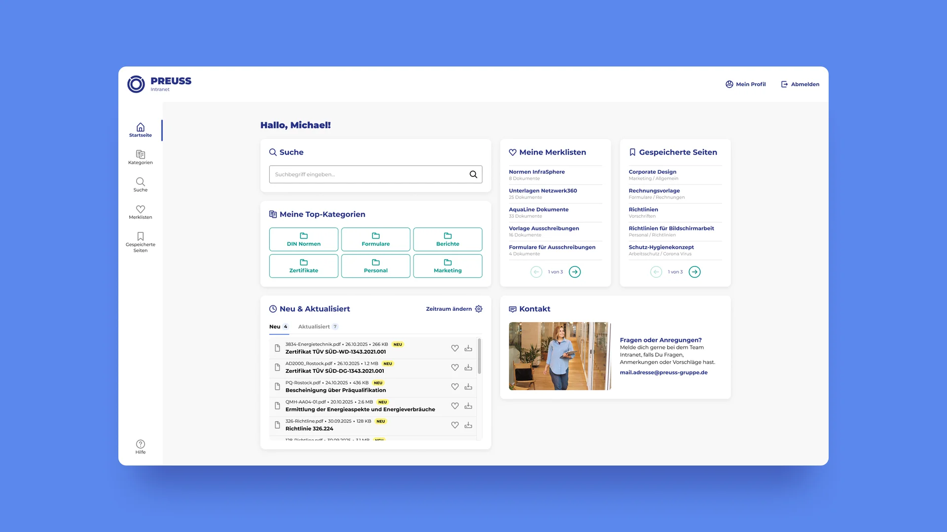 Screenshot des Intranets der PREUSS-Gruppe zeigt unter anderem verfügbare Merklisten, gespeicherte Seiten und Kontaktinfos 